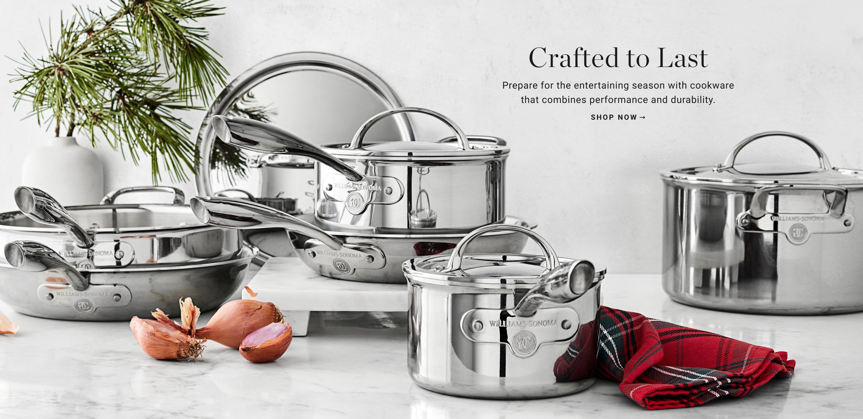 Crafted to Last | Prepare for the entertaining season with cookware that combines performance and durability. | Shop Now